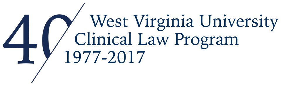 WVU Law 40th Anniversary of the law clinics