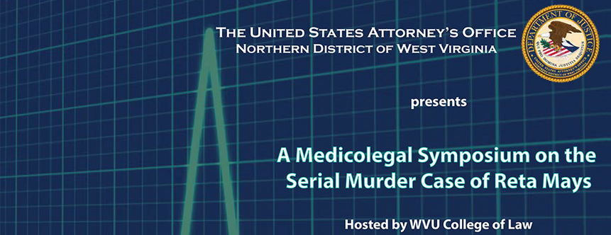 WVU Law US District Attorney Medicolegal Symposium Oct. 14, 2021