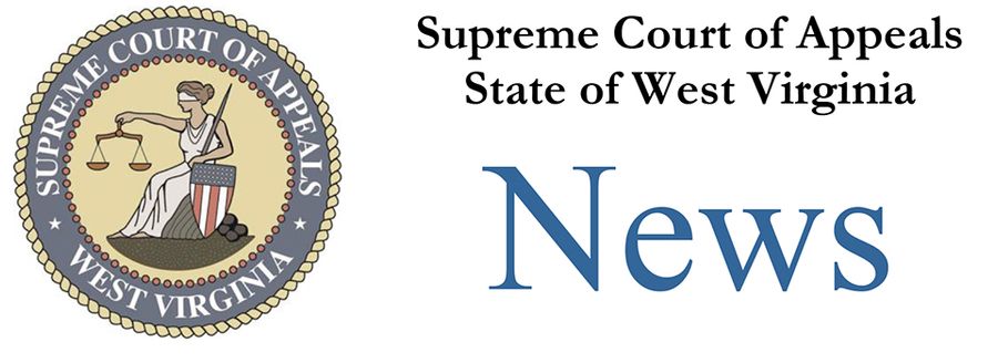 WV Supreme Court News